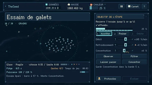 Un essaim de galets à l’étape 10 avec le défi Piège : garder Concentration dans la bande pendant 5 secondes.